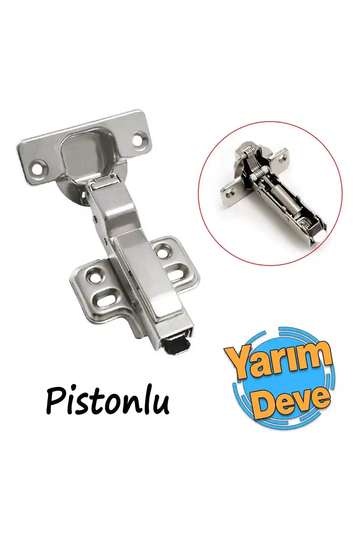 (PİSTONLU) Yarım Deve Frenli Mobilya Dolap Kapak Kapağı Menteşesi Yavaşlatıcı Tas Menteşe