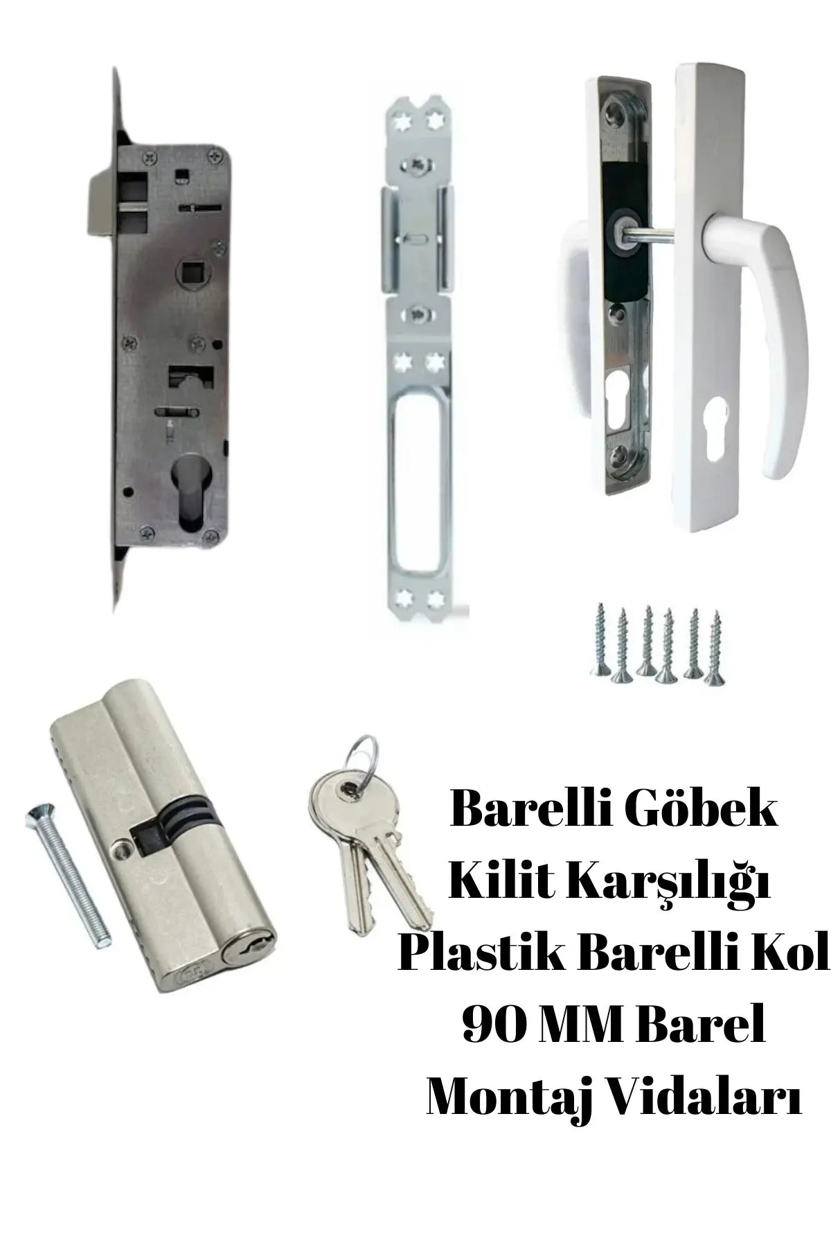 Barelli Kapı Kilit Seti 90 mm – Göbek, Plastik Kol, Karşılık ve Montaj Vidaları Full Set